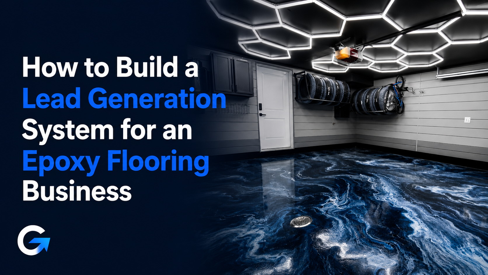 How to Build a Lead Generation System for an Epoxy Flooring Business