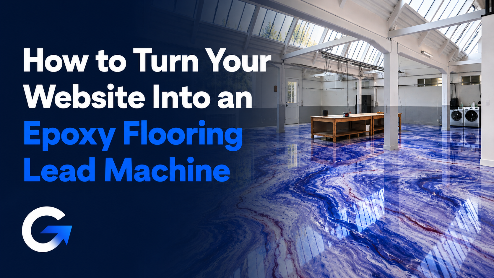 How to Turn Your Website Into an Epoxy Flooring Lead Machine