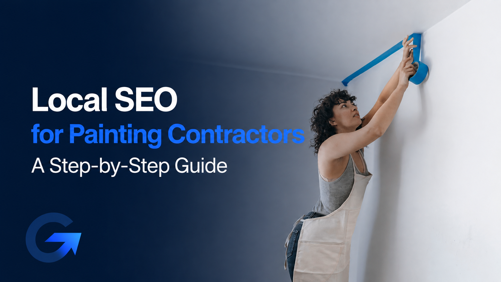 Local SEO for Painting Contractors: A Step-by-Step Guide