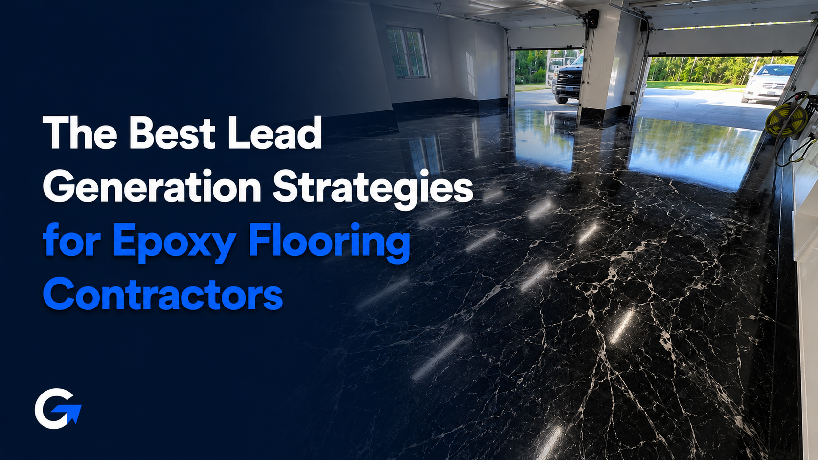 The Best Lead Generation Strategies for Epoxy Flooring Contractors