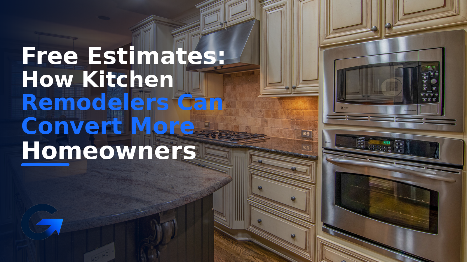 Free Estimates: How Kitchen Remodelers Can Convert More Homeowners