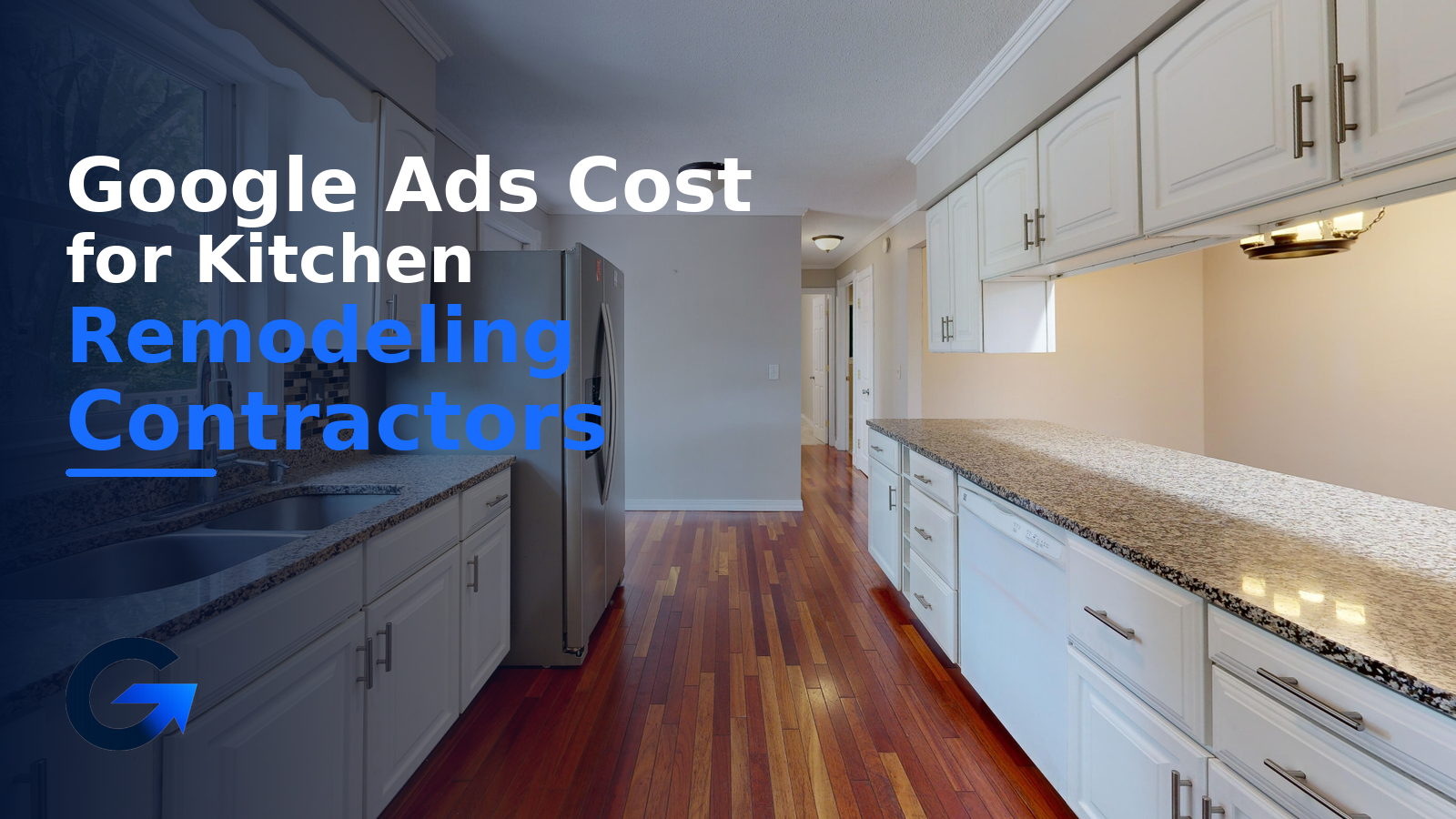Google Ads Cost for Kitchen Remodeling Contractors
